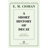 A Short History of Decay