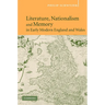 Literature, Nationalism, and Memory in Early Modern England and Wales