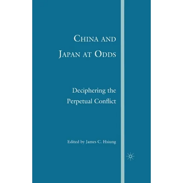 China and Japan at Odds: Deciphering the Perpetual Conflict