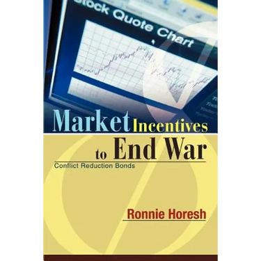 Market Incentives to End War: Conflict Reduction Bonds