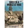 Girls in a World at War
