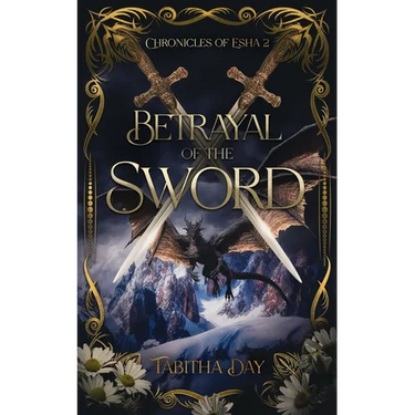 Betrayal of the Sword: Chronicles of Esha 2