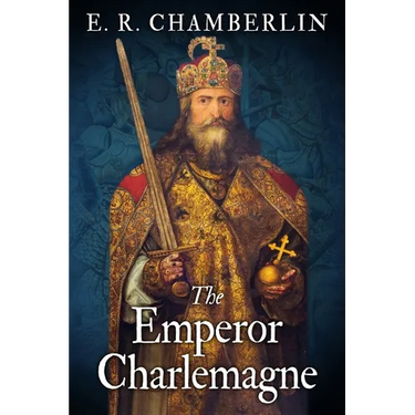 The Emperor Charlemagne