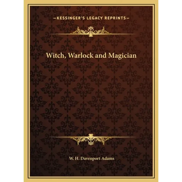 Witch, Warlock and Magician
