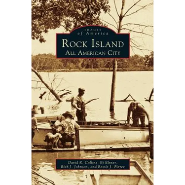Rock Island: An All American City