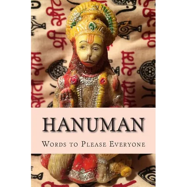 Hanuman: Words to Please Everyone