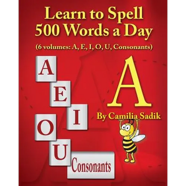 Learn to Spell 500 Words a Day: The Vowel A (vol. 1)