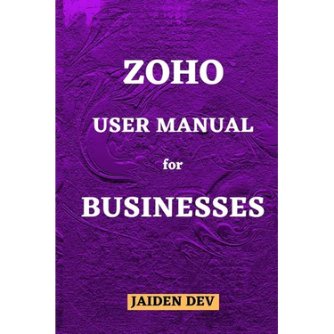 Zoho User Manual for Businesses