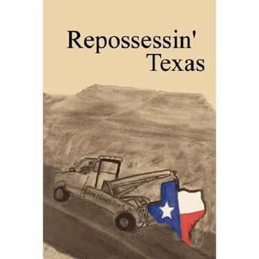 Repossessin' Texas
