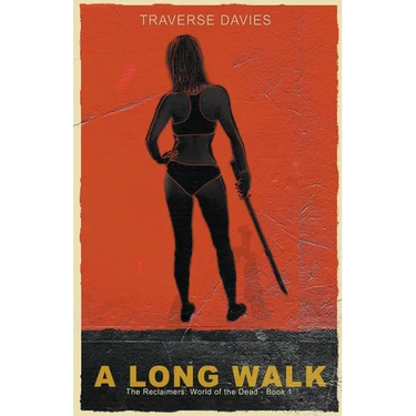 A Long Walk