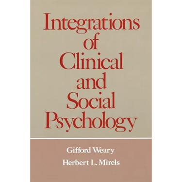 Integrations of Clinical and Social Psychology