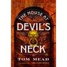 The House at Devil's Neck: A Locked-Room Mystery
