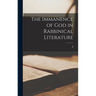 The Immanence of God in Rabbinical Literature