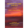 Sunsets of Fire and Ice
