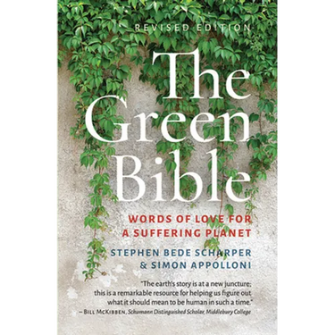 The Green Bible: Word of Love for a Suffering Planet