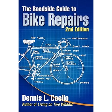 The Roadside Guide to Bike Repairs - Second Edition