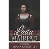 Lady Mairead: A Prequel