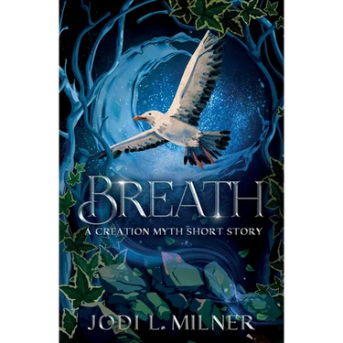Breath: A Creation Myth Short Story