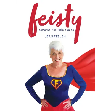 Feisty: A Memoir in Little Pieces