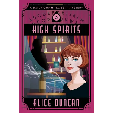 High Spirits: An Historical Cozy Mystery