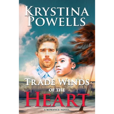 Trade Winds of the Heart: A Caribbean Romance Novel