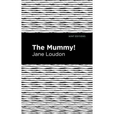 The Mummy!