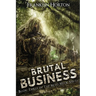 Brutal Business: Book Three in the Mad Mick Series