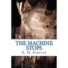 The Machine Stops