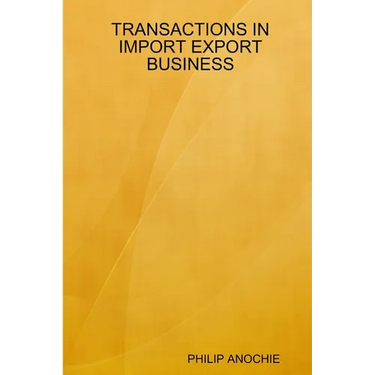 Transactions in Import Export Business