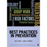 Best Practices in Prevention