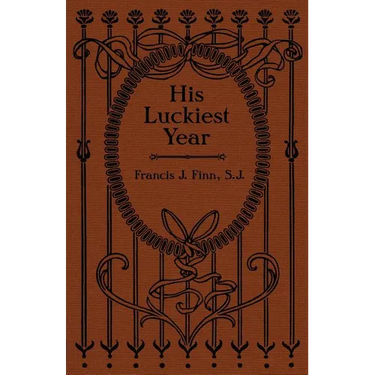 His Luckiest Year: A Sequel to "Lucky Bob"