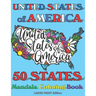 50 States Mandala Coloring Book: United States of America Coloring Book for Adults and Children of All Ages