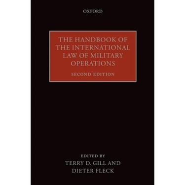 The Handbook of the International Law of Military Operations