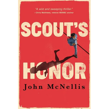 Scout's Honor: A Vietnam Veteran's Journey from the Battlefield to Real Estate Empire