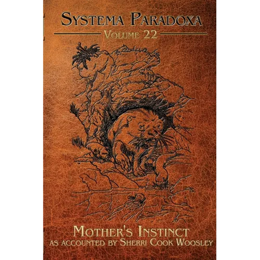 Mother's Instinct: A Tale of the Dobhar Chu