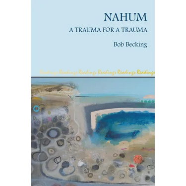 Nahum: A Trauma for a Trauma