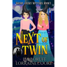 Next of Twin: A Paranormal Cozy Witch Mystery