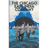 The Chicago East India Company