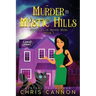 Murder in Mystic Hills