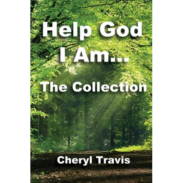 Help God, I Am - The Collection