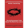 The (In)Convenient Truth About The World You Live In