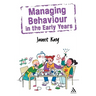 Managing Behaviour in the Early Years