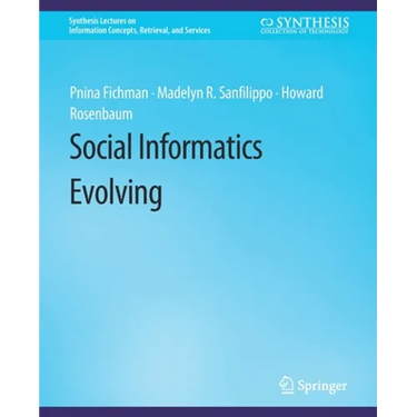Social Informatics Evolving