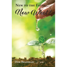 New to the Faith... Now What?