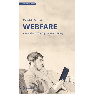 Webfare: A Manifesto for Digital Well-Being