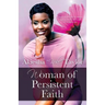 Woman of Persistent Faith