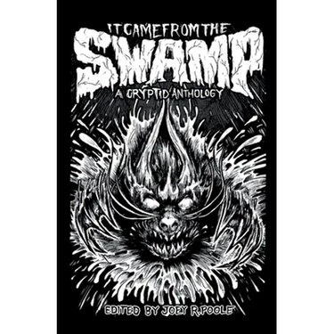 It Came From the Swamp