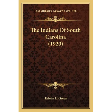 The Indians Of South Carolina (1920)