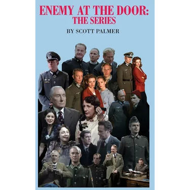Enemy at the Door: The Series