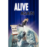 Alive Again